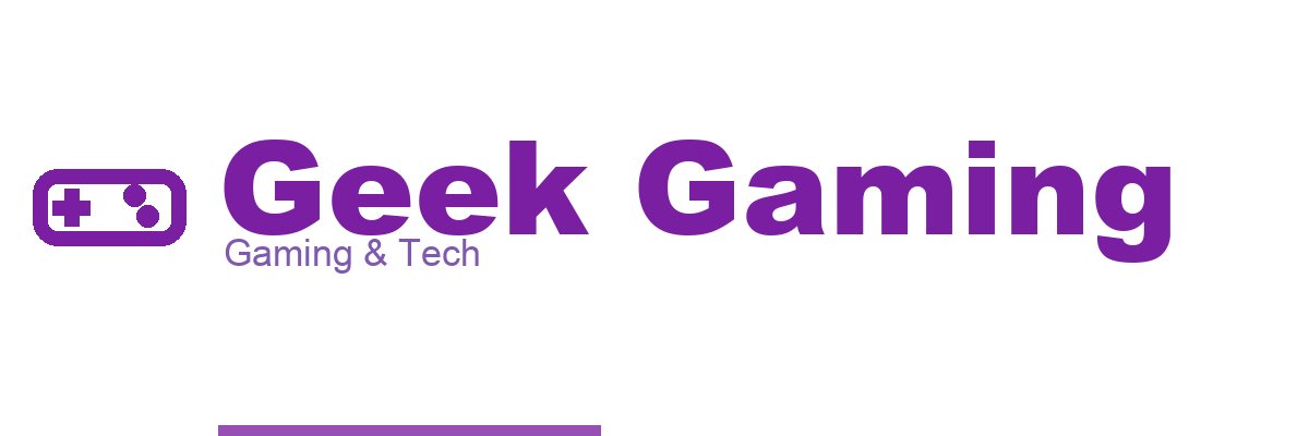 Geek Gaming